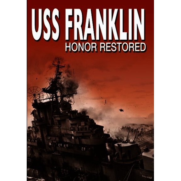 Uss Franklin: Honored Restore