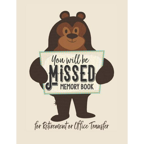 Not Your Usual Office Retirement Card You Will be Missed Memory Book for Retirement or Office Transfer: Not Your Usual Jumbo Greeting Card, Book 1, (Paperback)