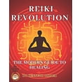 thumbnail image 1 of Usui Reiki Books Reiki Revolution: The Modern Guide to Healing, (Paperback), 1 of 1