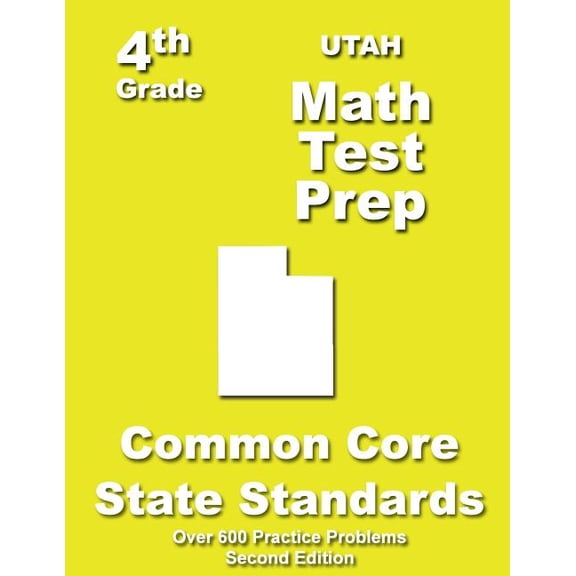 Utah 4th Grade Math Test Prep: Common Core Learning Standards, (Paperback)