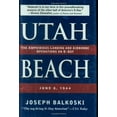 thumbnail image 1 of Utah Beach : The Amphibious Landing and Airborne Operations on D-Day, June 6, 1944 (Hardcover), 1 of 1
