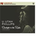 thumbnail image 1 of Utah Phillips - Starlight on the Rails: A Songbook - Music & Performance - CD, 1 of 1