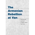 thumbnail image 1 of Utah Series in Turkish and Islamic Stud: The Armenian Rebellion at Van (Paperback), 1 of 1