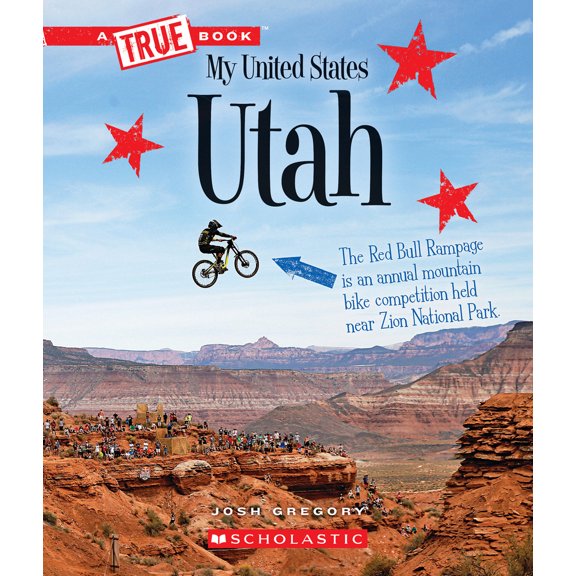 Pre-Owned Utah (a True Book: My United States) (Paperback) 0531250954 9780531250952