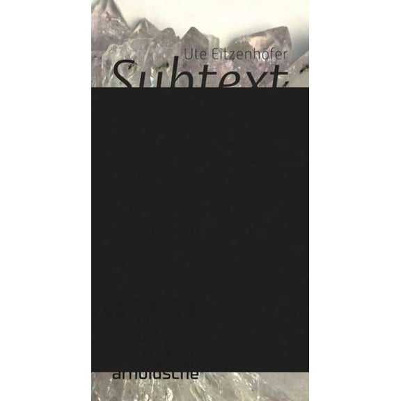 Ute Eitzenhfer: Subtext, (Paperback)
