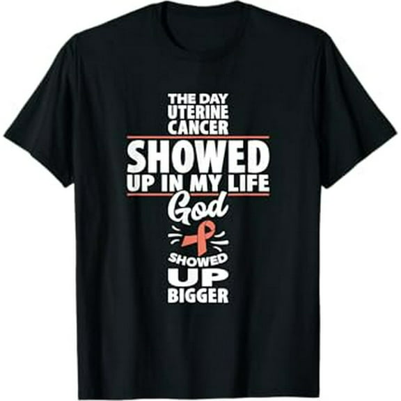 Uterine Cancer Awareness Showed Up Endometrial Cancer T-Shirt