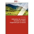 thumbnail image 1 of Omn.Univ.Europ.: Utilisation Du Couvert Forestier En Milieu Fragmenté Par La Martre (Paperback), 1 of 1