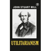Utilitarianism, Hardcover