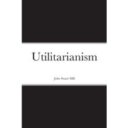 Utilitarianism (Paperback)