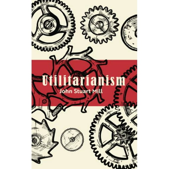 Pre-Owned Utilitarianism (Paperback) 1774261308 9781774261309