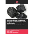 thumbnail image 1 of UtilizaÃ§Ã£o de carvÃ£o de origem indiana de baixa qualidade, (Paperback), 1 of 1