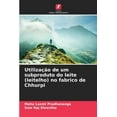 thumbnail image 1 of UtilizaÃ§Ã£o de um subproduto do leite (leitelho) no fabrico de Chhurpi, (Paperback), 1 of 1