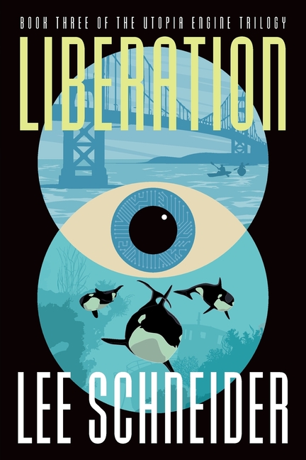 Utopia Engine Trilogy Liberation, Book 3, (Paperback)