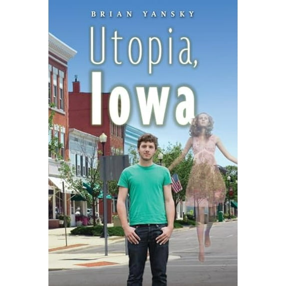 Pre-Owned Utopia, Iowa (Hardcover) 0763665339 9780763665333