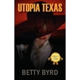 thumbnail image 1 of Utopia Texas, (Paperback), 1 of 1