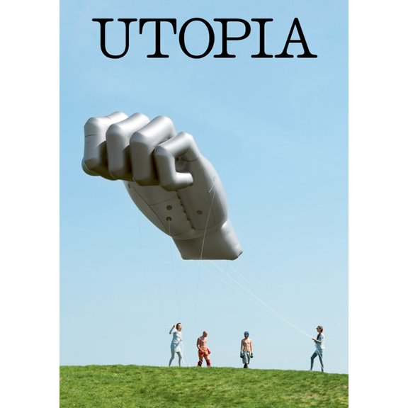Utopia: The Right to Hope, (Paperback)