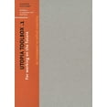 thumbnail image 1 of Utopia Toolbox : An incitement to radical creativity (Hardcover), 1 of 2