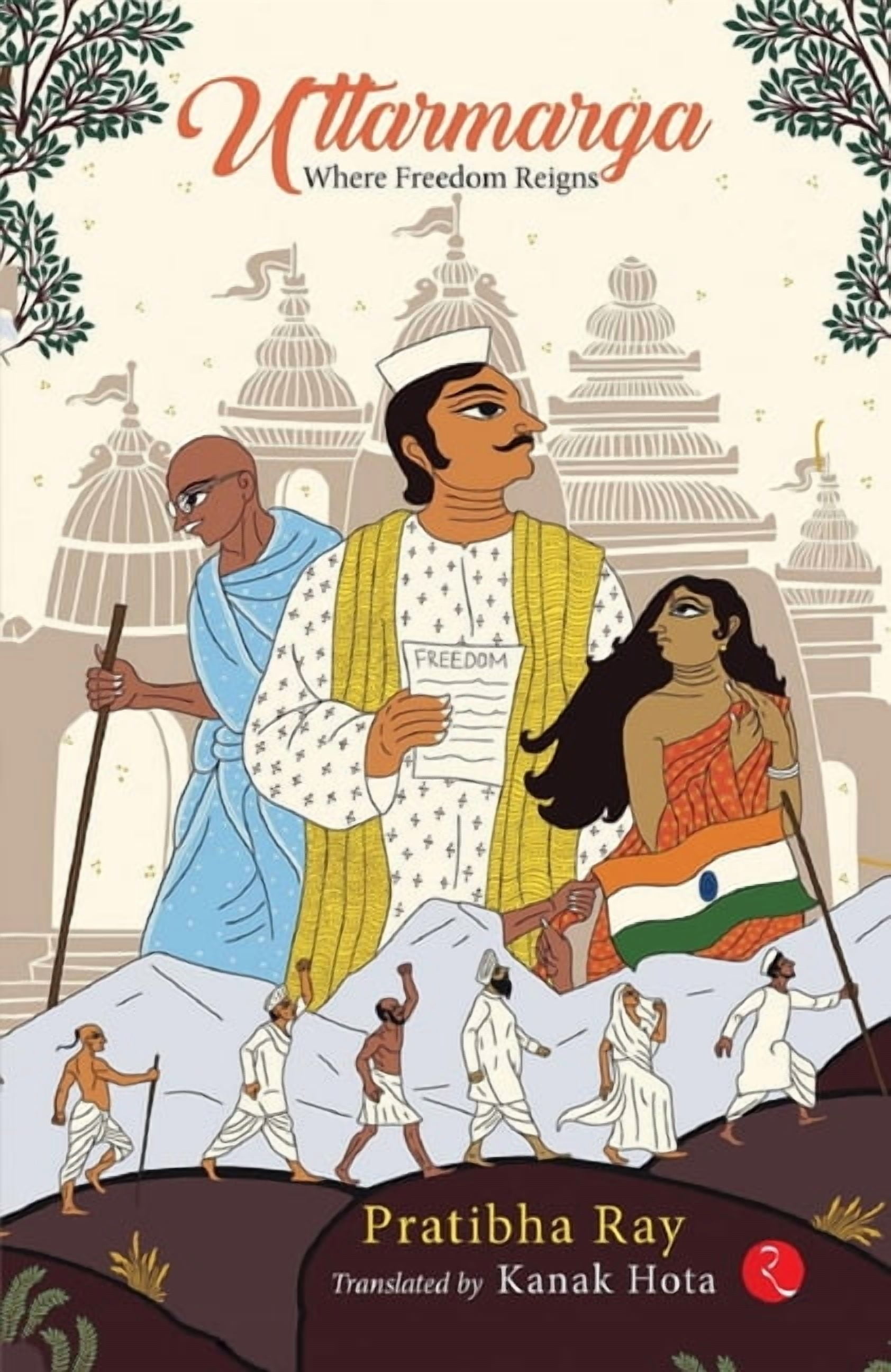 Uttarmarga: Where Freedom Reigns, (Paperback)