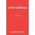 thumbnail image 1 of Utter Garbage, (Paperback), 1 of 1