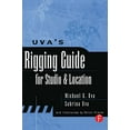 thumbnail image 1 of Pre-Owned Uva's Rigging Guide for Studio and Location (Paperback) 0240803922 9780240803920, 1 of 1
