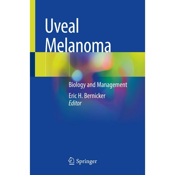 Uveal Melanoma: Biology and Management, (Paperback)