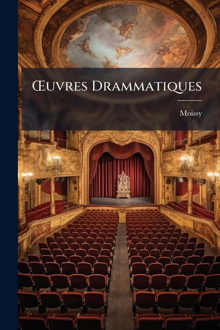 Uvres Drammatiques