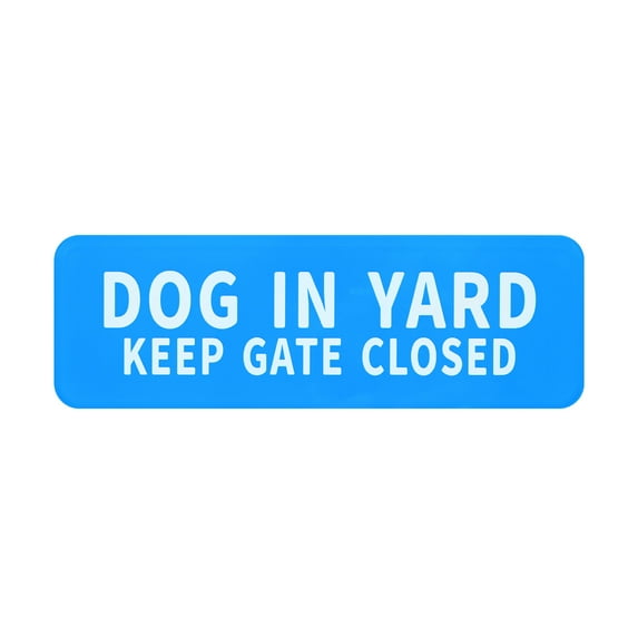 Uxcell 1 Pack Dog in Yard Keep Gate Closed 3x9" White Letters on Blue Background