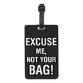 thumbnail image 1 of Uxcell Luggage Tag (Excuse Me, Not Your Bag), Funny Travel Baggage Bag Tag Suitcase Identifier Label for Women Men Black, 1 of 6