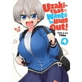 thumbnail image 1 of Uzaki-chan Wants to Hang Out!: Uzaki-chan Wants to Hang Out! Vol. 4 (Series #4) (Paperback), 1 of 2