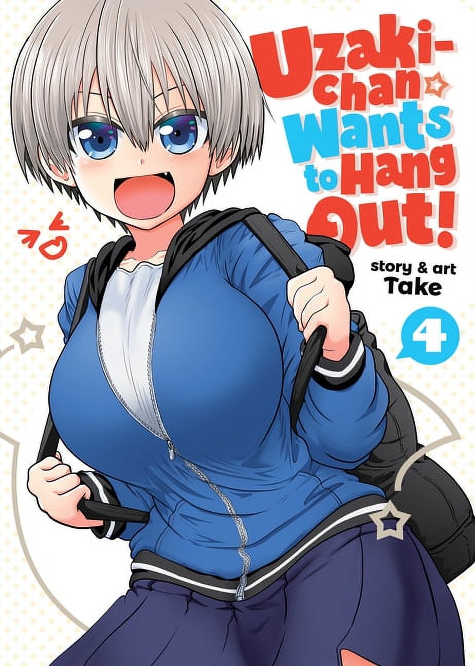 Uzaki-chan Wants to Hang Out!: Uzaki-chan Wants to Hang Out! Vol. 4 (Series  #4) (Paperback) - Walmart.com