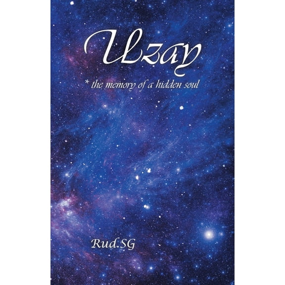 Uzay : The Memory of a Hidden Soul