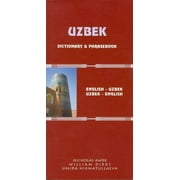 NICHOLAS AWDE; WILLIAM DIRKS Uzbek-English/English-Uzbek Dictionary and Phrasebook: Romanized (Paperback)