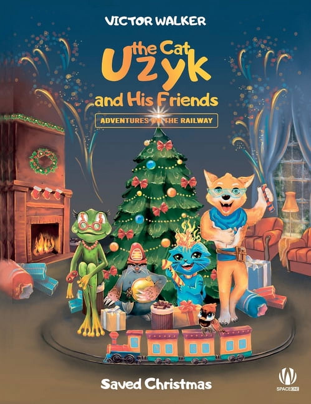 Uzyk the Cat and His Friends. Adventures on the Railway. Saved Christmas, (Paperback)