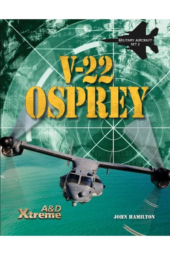 Pre-Owned V-22 Osprey (Library Binding) 9781617836909