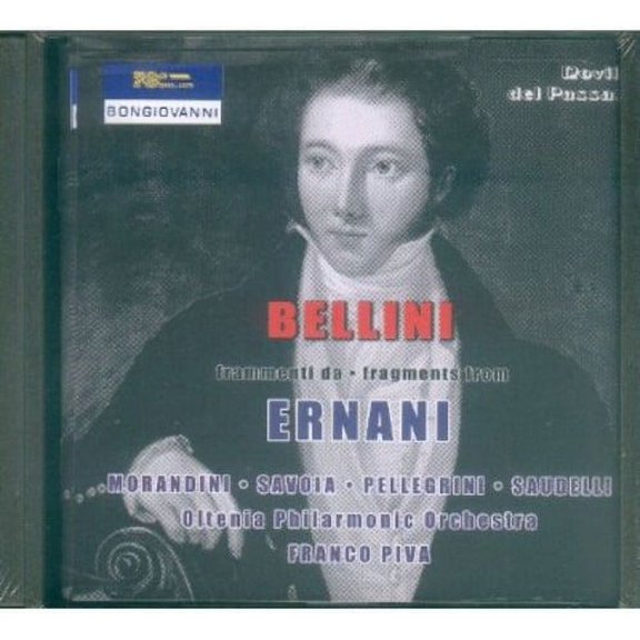 V. Bellini - Fragments from Ernani - Music & Performance - CD