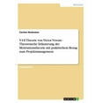 thumbnail image 1 of V-I-E Theorie von Victor Vroom - Theoretische Erläuterung der Motivationstheorie mit praktischem Bezug zum Projektmanagement, 1 of 1