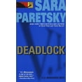 thumbnail image 1 of V. I. Warshawski Deadlock: A V. I. Warshawski Novel, Book 2, (Paperback), 1 of 1