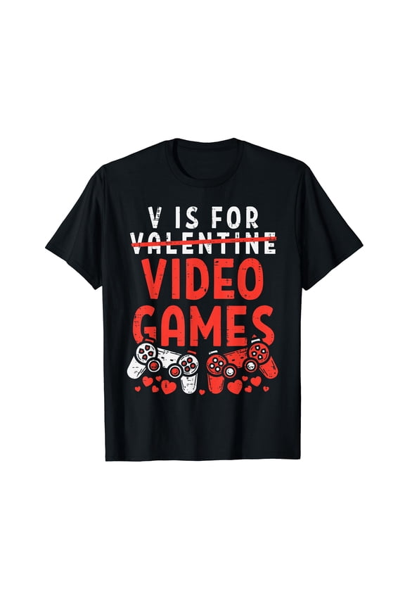 V Is For Video Games Funny Valentines Day Gamer Boy Men Gift T-Shirt