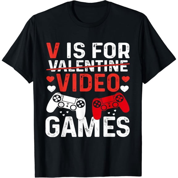 V Is For Video Games Love Day Gamer T-Shirt BLACK Unisex S-5XL Hot Trending Shirt, Vintage Birthday Gift
