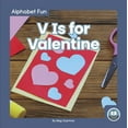 thumbnail image 1 of V Is for Valentine (Hardcover), 1 of 1
