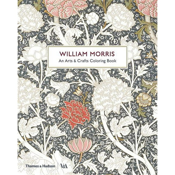 V&a Museum William Morris: An Arts & Crafts Coloring Book, (Paperback)
