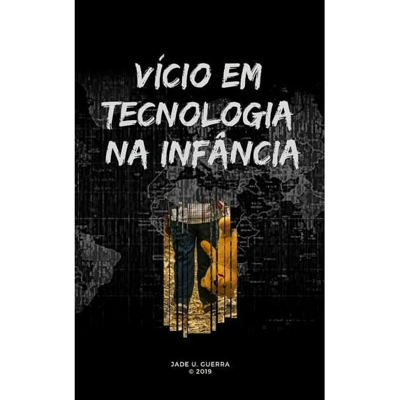 Vício Em Tecnologia Na Infância (Paperback)