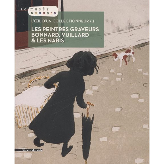 Vronique S L'oeil d'un collectionneur 2: Les peintres graveurs: Bonnard, V (Paperback)