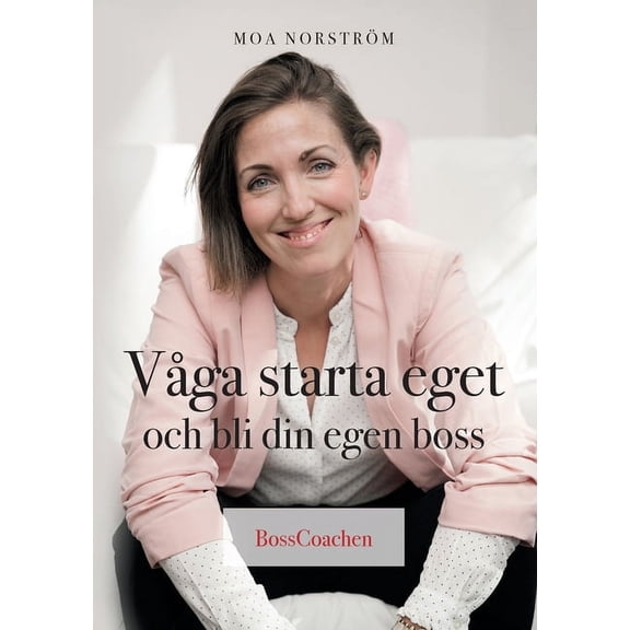 Vga starta eget och bli din egen boss, (Paperback)