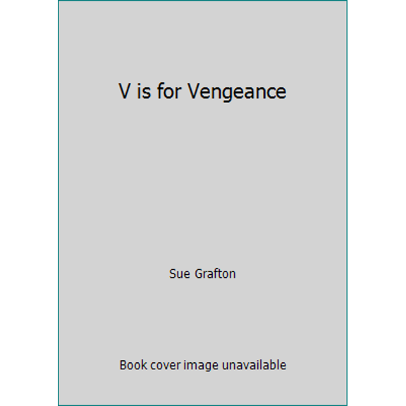 Pre-Owned V is for Vengeance (Hardcover) 1617931969 9781617931963