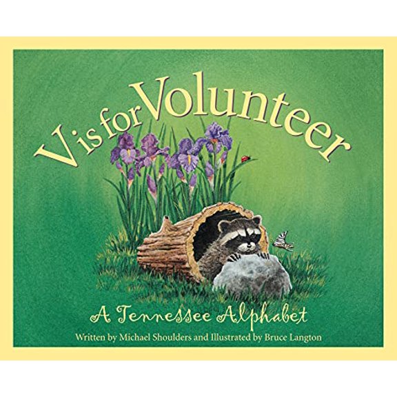 Pre-Owned V is for Volunteer: A Tennessee Alphabet (Discover America State by State), 9781585360338, 1585360333, Hardcover, Illustrated edition