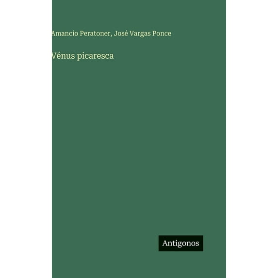 Vénus picaresca, (Hardcover)