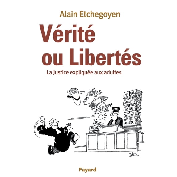 Vérité ou Libertés, (Paperback)