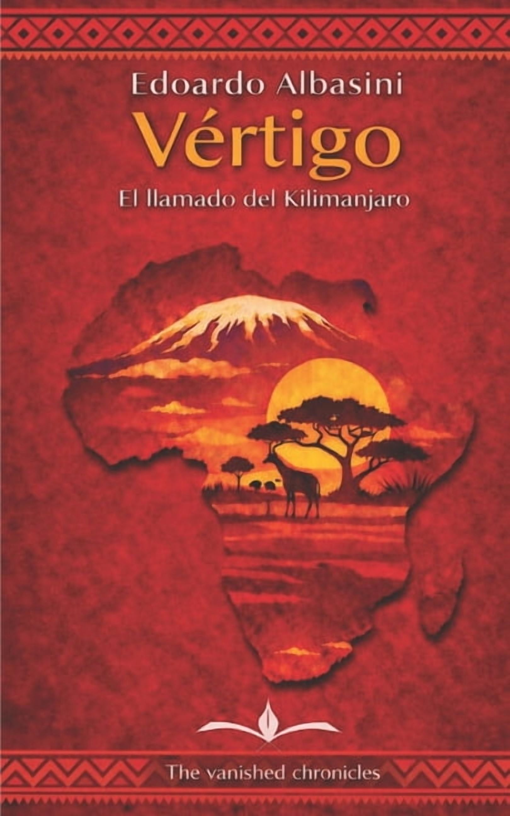 VÃ©rtigo: El llamado del Kilimanjaro, (Paperback)