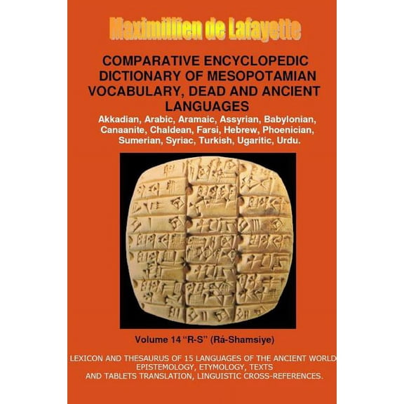 V14.Comparative Encyclopedic Dictionary of Mesopotamian Vocabulary Dead & Ancient Languages (Paperback)